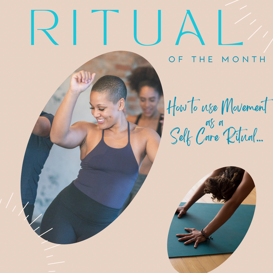 Using Movement As a Self Care Ritual